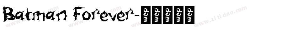 Batman Forever字体转换